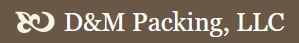D&M Packing LLC logo